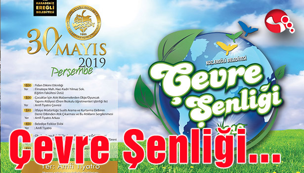 Çevre Şenliği yapılacak...