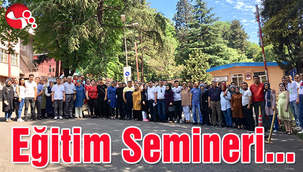 Eğitim Semineri'ne katıldılar...