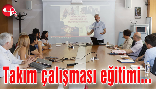 BAKKA'da Takım Çalışması Eğitimi...