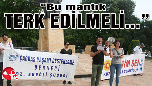 "Bu mantık TERK EDİLMELİ..."