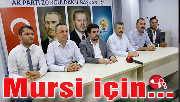 AK Parti İl Başkanlığından Mursi için açıklama...