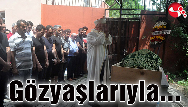 İdris Arıcı gözyaşlarıyla toprağa verildi...