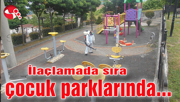 İlaçlamada sıra çocuk parklarında...
