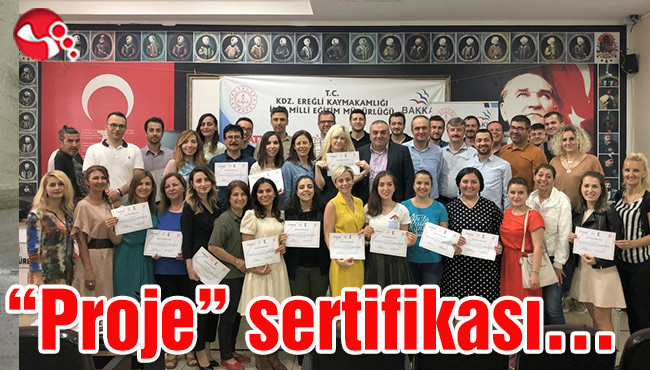40 öğretmene “Proje” sertifikası…