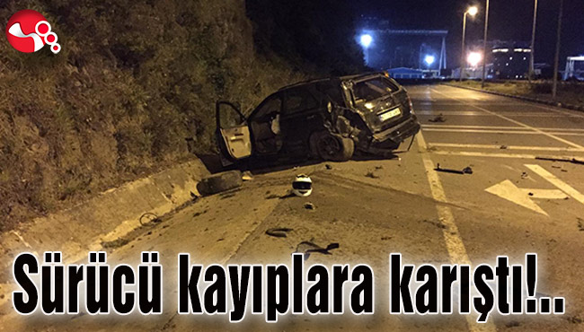 Sürücü kayıplara karıştı!..
