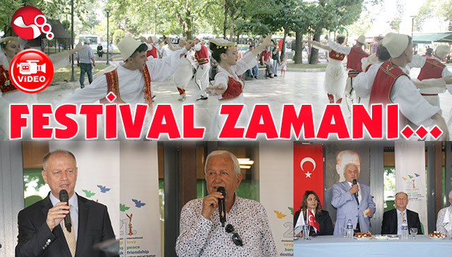 ŞİMDİ FESTİVAL ZAMANI...