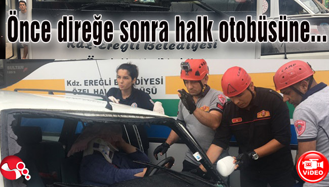 Önce direğe sonra halk otobüsüne çarptı...