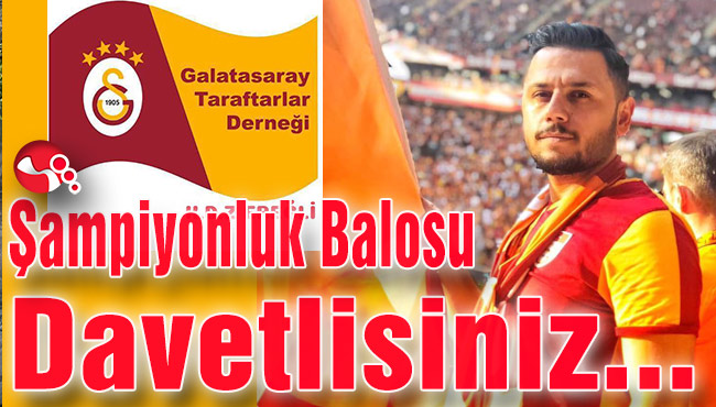 22.Şampiyonluk Balosuna DAVETLİSİNİZ…