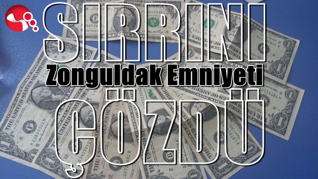 Sırrını Zonguldak emniyeti çözdü