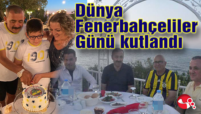 Dünya Fenerbahçeliler Günü kutlandı