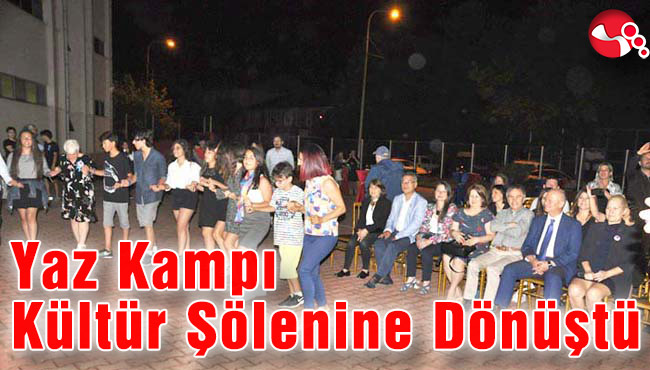 Yaz Kampı Kültür Şölenine Dönüştü