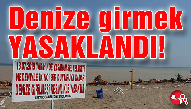 Denize girmek yasaklandı