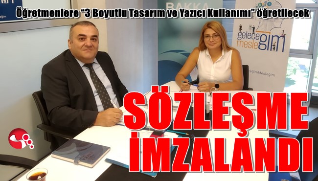 Öğretmenlere “3 Boyutlu Tasarım ve Yazıcı Kullanımı” öğretilecek