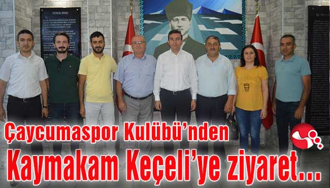 Çaycumaspor Kulübü’nden Kaymakam Keçeli’ye ziyaret…