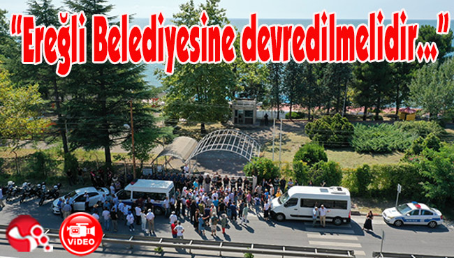 Günay “Plaj Ereğli belediyesine devredilmelidir...”