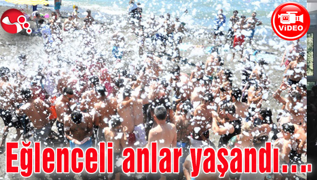 Köpük, renk partisi, halat yarışı… Eğlenceli anlar yaşandı…