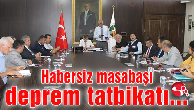 Habersiz masabaşı deprem tatbikatı ...