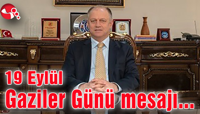 Kaymakam Çorumluoğlu’nun 19 Eylül Gaziler Günü mesajı...
