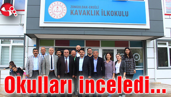 Çakır yeni açılan okulları inceledi...