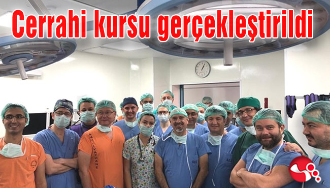 Cerrahi kursu gerçekleştirildi