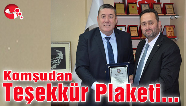 Komşudan Teşekkür Plaketi...