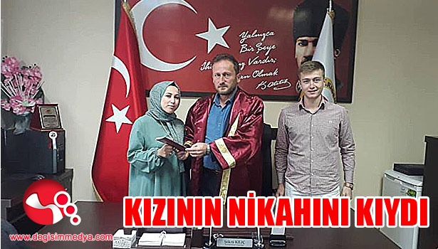 Kendi kızının nikahını kıydı…