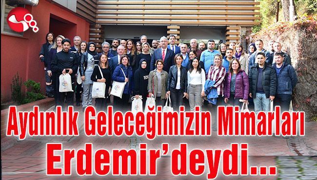 Aydınlık Geleceğimizin Mimarları Erdemir’deydi...