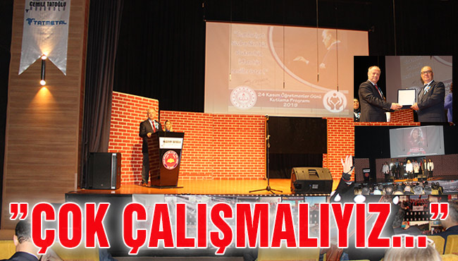 Kaymakam Çorumluoğlu:”ÇOK ÇALIŞMALIYIZ...”