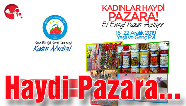 Kadınlar Haydi Pazara...