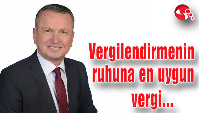 Vergilendirmenin ruhuna en uygun vergi...