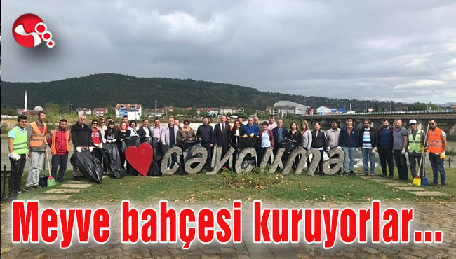 Meyve bahçesi kuruyorlar...