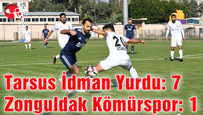 TFF 2. Lig: Tarsus İdman Yurdu: 7 - Zonguldak Kömürspor: 1