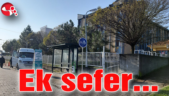 Hastane dolmuş seferlerine ek sefer...