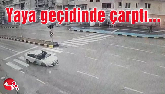 Yaya geçidinde çarptı...
