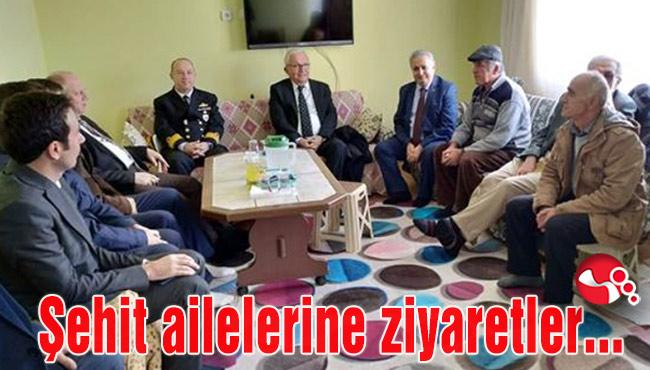 Şehit ailelerine ziyaretler...