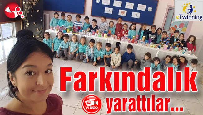 Farkındalık yarattılar...
