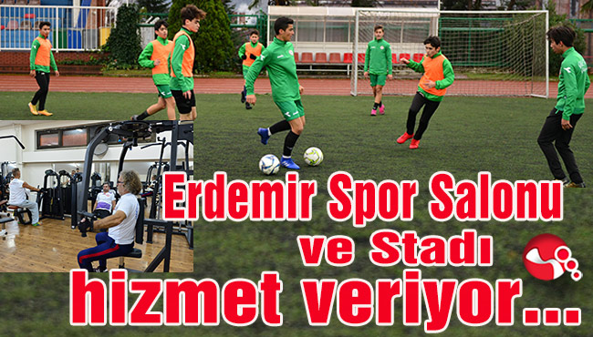 Erdemir Spor Salonu ve Stadı hizmet vermeye devam ediyor...
