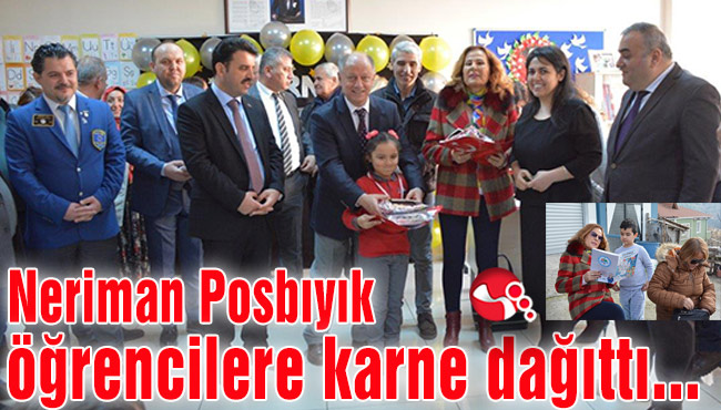 Neriman Posbıyık öğrencilere karne dağıttı...