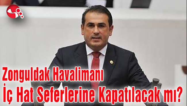 Zonguldak Havalimanı İç Hat Seferlerine Kapatılacak mı?