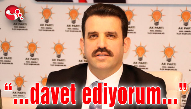 “Tüm halkımızı davet ediyorum...”