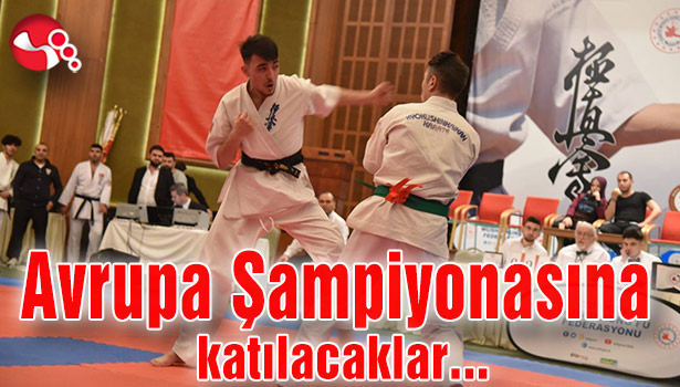 Avrupa Şampiyonasına katılacaklar...