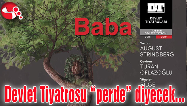 Devlet Tiyatrosu “perde” diyecek...