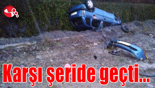 Karşı şeride geçti...
