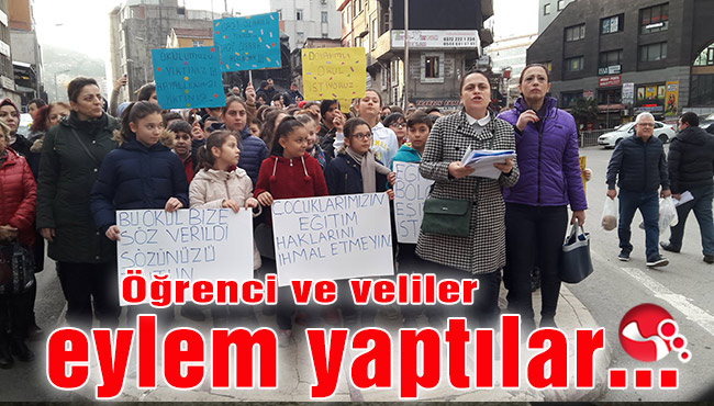Öğrenci ve veliler eylem yaptılar...