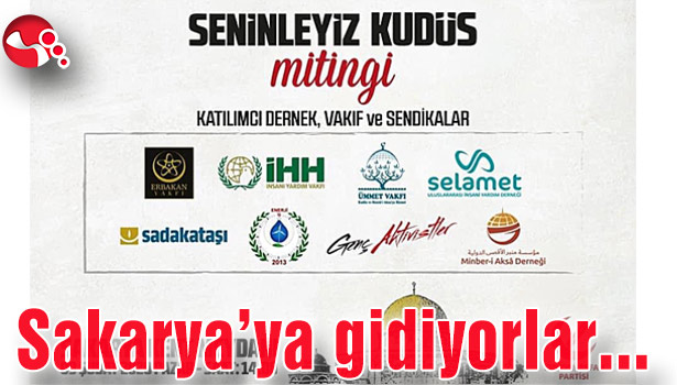 Sakarya’ya gidiyorlar…