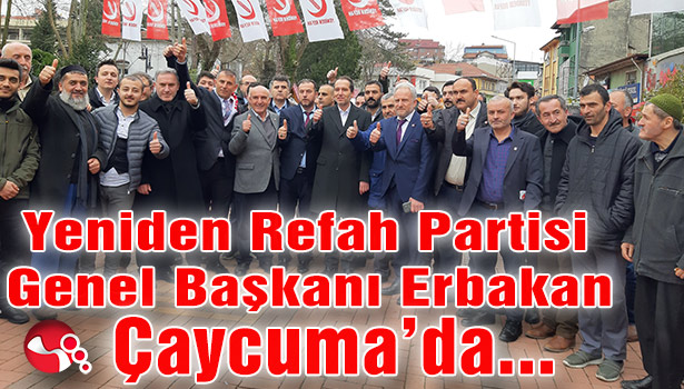 Yeniden Refah Partisi Genel Başkanı Erbakan Çaycuma'da...