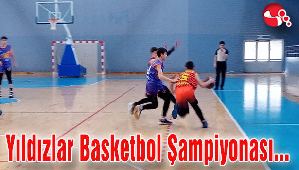 Yıldızlar Basketbol Şampiyonası başladı...