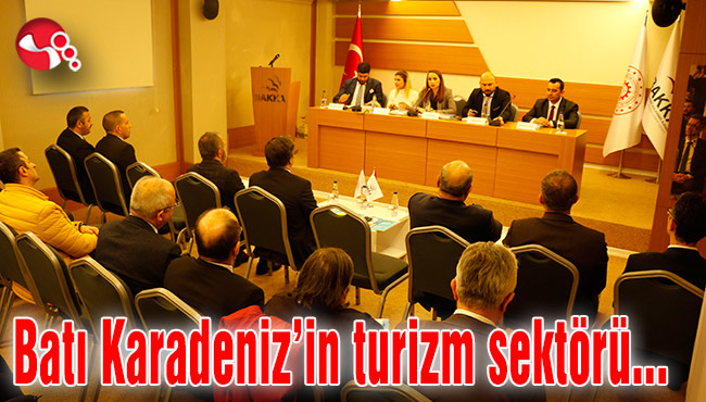 Batı Karadeniz’in turizm sektörü ele alındı...