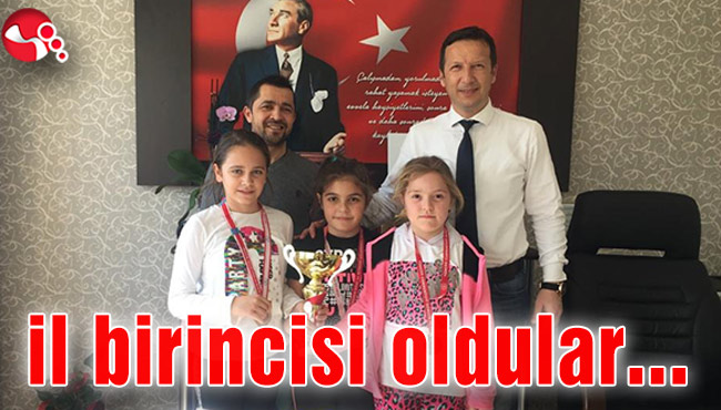 İl birincisi oldular...