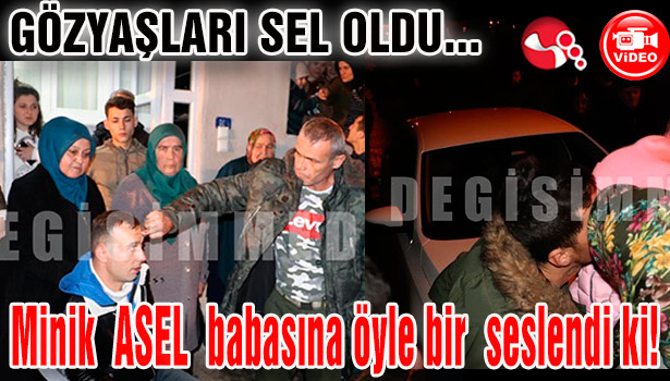 Minik ASEL babasına öyle bir seslendi ki!